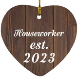 Houseworker Established Est. 2023 - Heart Ornament D