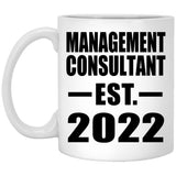 Management Consultant Established EST. 2022 - 11oz Coffee Mug