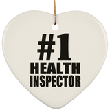 Number One #1 Health Inspector - Heart Ornament