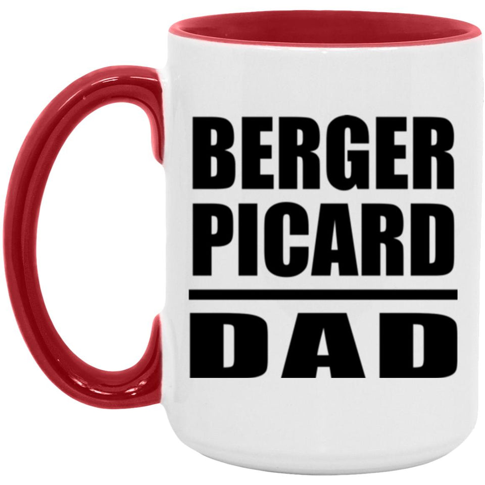 Berger Picard Dad - 15oz Accent Mug Red