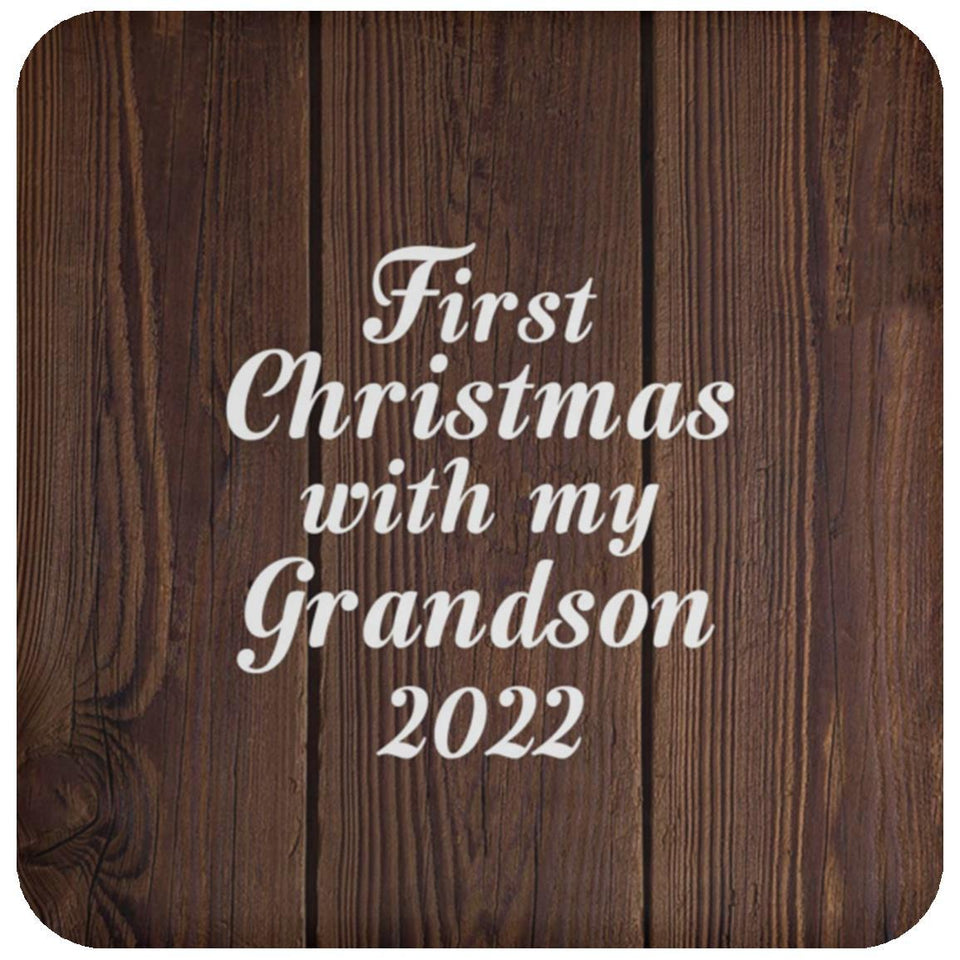 First Christmas With My Grandson 2022 - Drink Coaster D