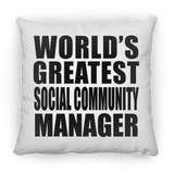 World's Greatest Social Community Manager - Throw Pillow