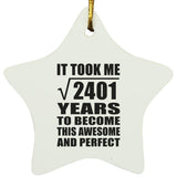 49th Birthday Took Square Root of 2401 Years To Awesome - Star Ornament