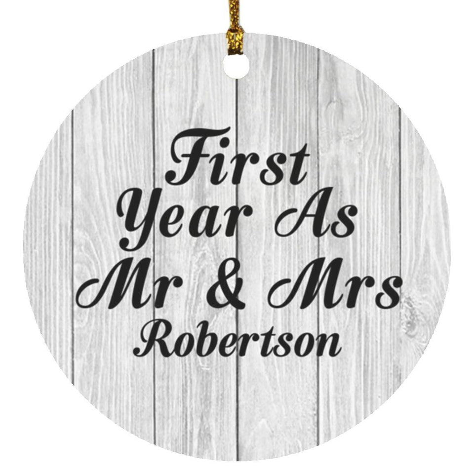 First Year As Mr & Mrs Robertson - Circle Ornament F