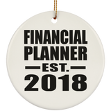 Financial Planner Established EST. 2018 - Circle Ornament