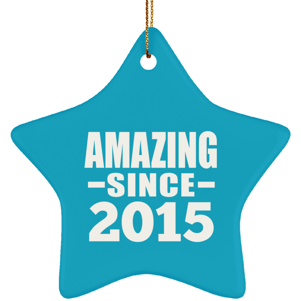 9th Birthday Amazing Since 2015 - Star Ornament