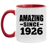 98th Birthday Amazing Since 1926 - 11oz Accent Mug Red
