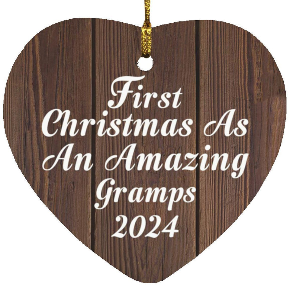 First Christmas As An Amazing Gramps 2024 - Heart Ornament D