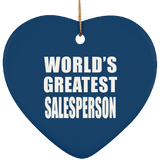 World's Greatest Salesperson - Heart Ornament