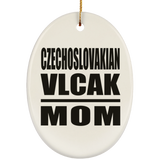 Czechoslovakian Vlcak Mom - Oval Ornament