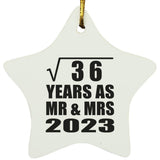 6th Anniversary Square Root of 36 Years As Mr & Mrs 2023 - Star Ornament