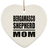 Bergamasco Shepherd Mom - Heart Ornament