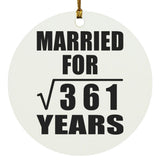 19th Anniversary Married For Square Root of 361 Years - Circle Ornament