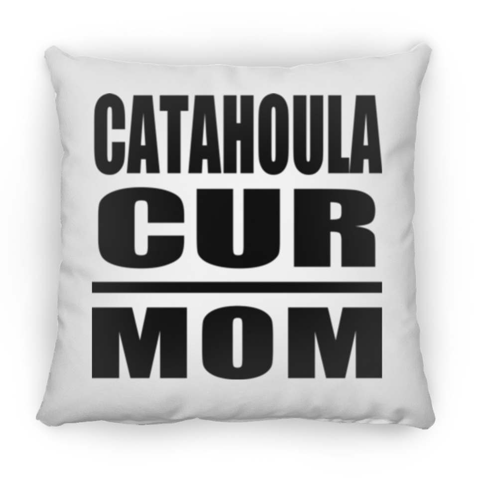 Catahoula Cur Mom - Throw Pillow