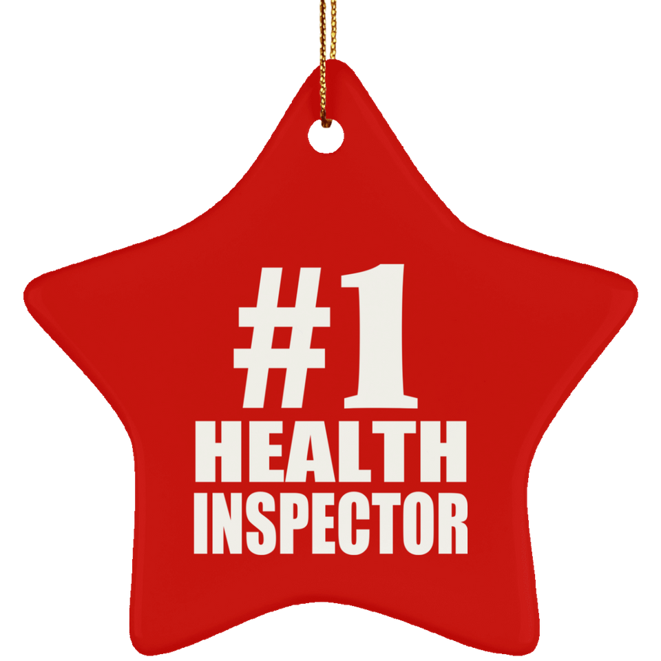 Number One #1 Health Inspector - Star Ornament