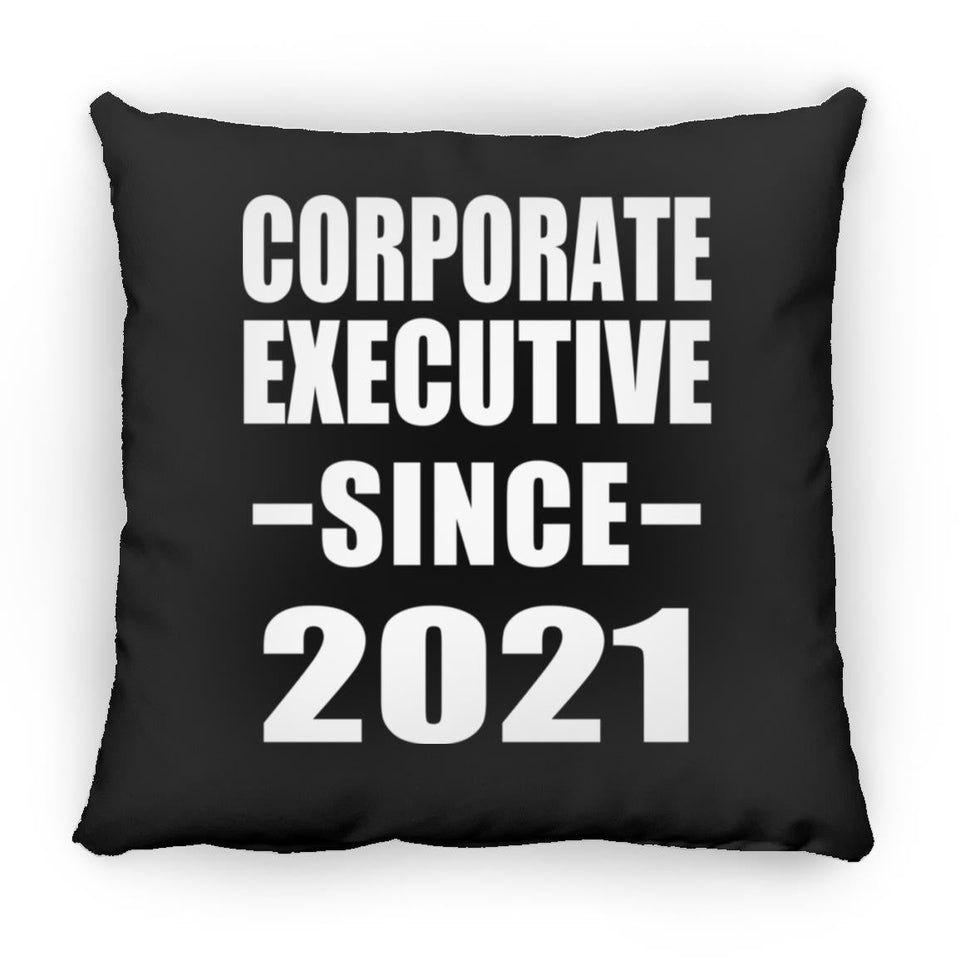 Corporate Executive Since 2021 - Throw Pillow Black
