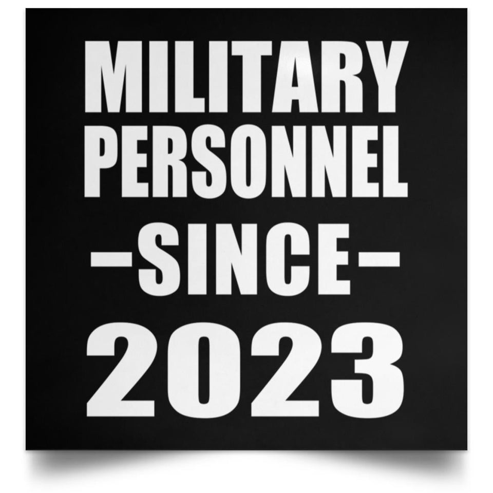 Military Personnel Since 2023 - Poster Square
