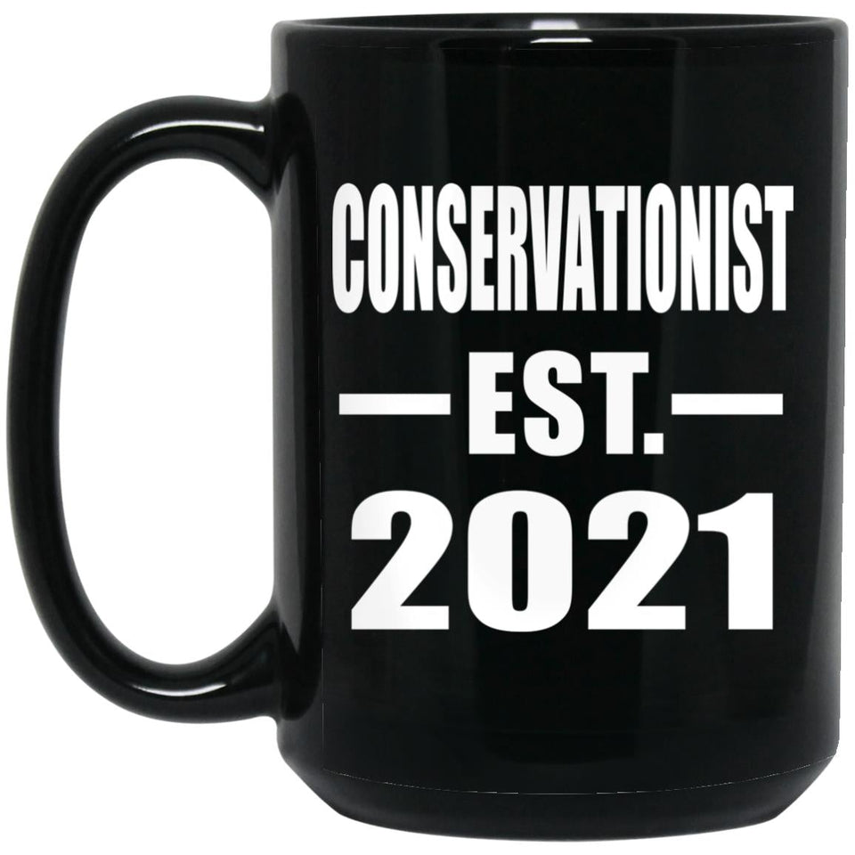 Conservationist Established EST. 2021 - 15oz Coffee Mug Black