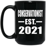 Conservationist Established EST. 2021 - 15oz Coffee Mug Black