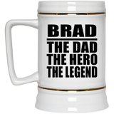 Brad The Dad The Hero The Legend - Beer Stein