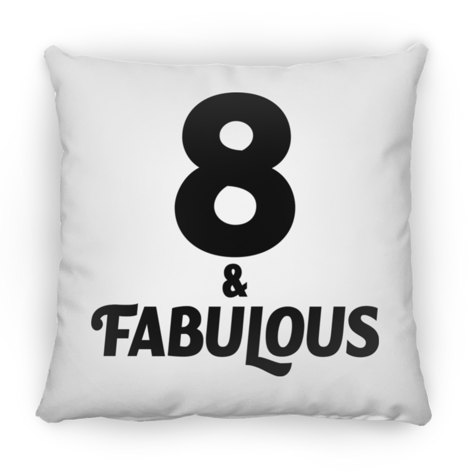 8th Birthday 8 & Fabulous - Throw Pillow