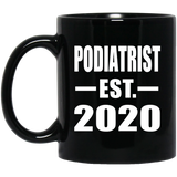 Podiatrist Established EST. 2020 - 11oz Coffee Mug Black