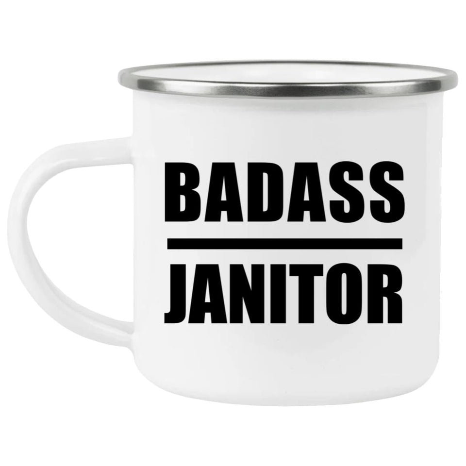 Badass Janitor - 12oz Camping Mug