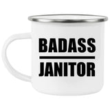 Badass Janitor - 12oz Camping Mug