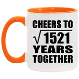 39th Anniversary Cheers To Square Root of 1521 Years Together - 11oz Accent Mug Orange