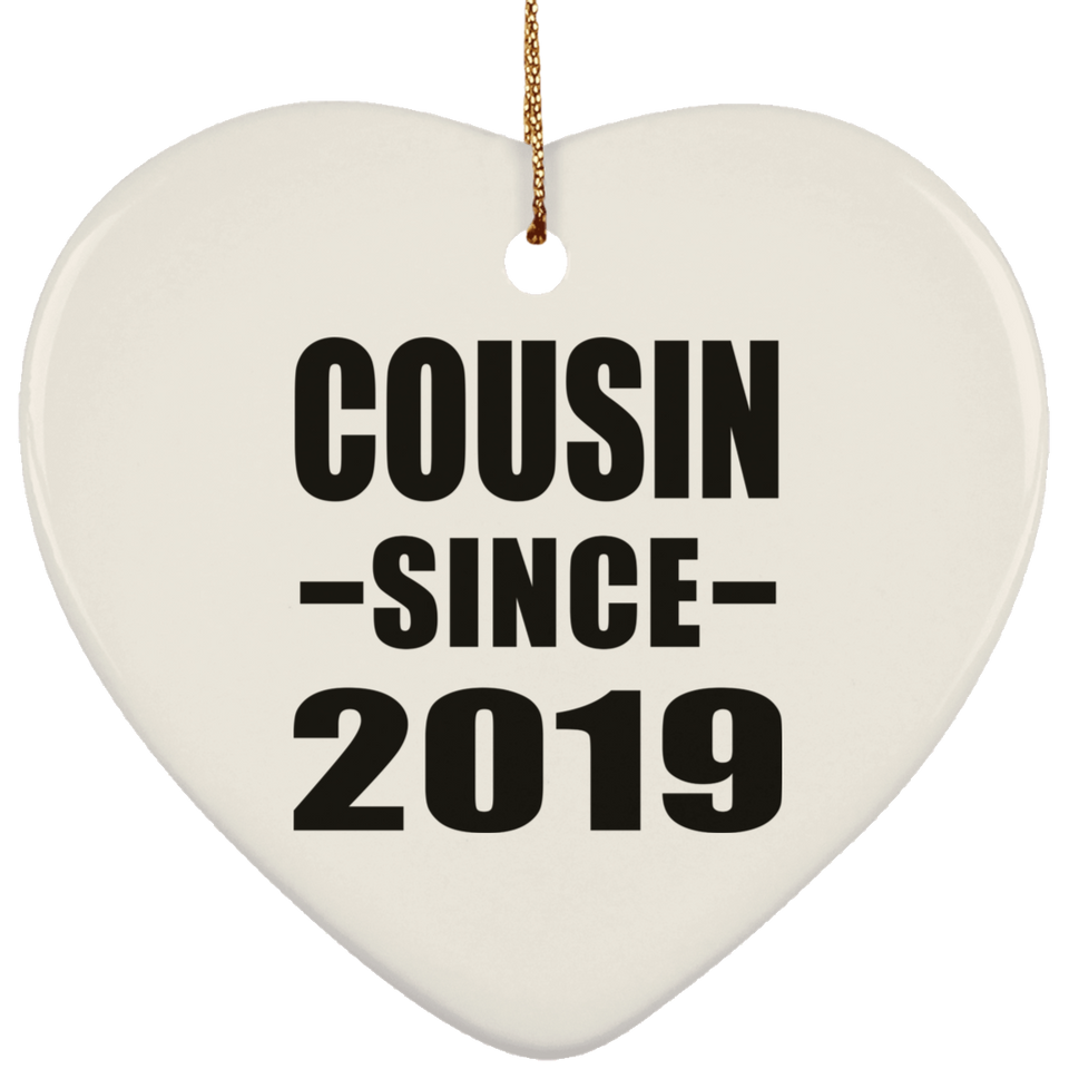 Cousin Since 2019 - Heart Ornament