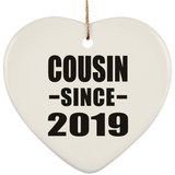 Cousin Since 2019 - Heart Ornament
