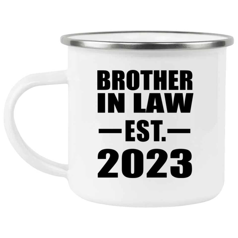 Brother In Law Established EST. 2023 - 12oz Camping Mug