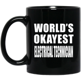World's Okayest Electrical Technician - 11 Oz Coffee Mug Black
