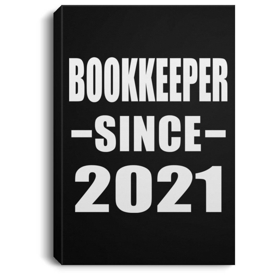 Bookkeeper Since 2021 - Canvas Portrait