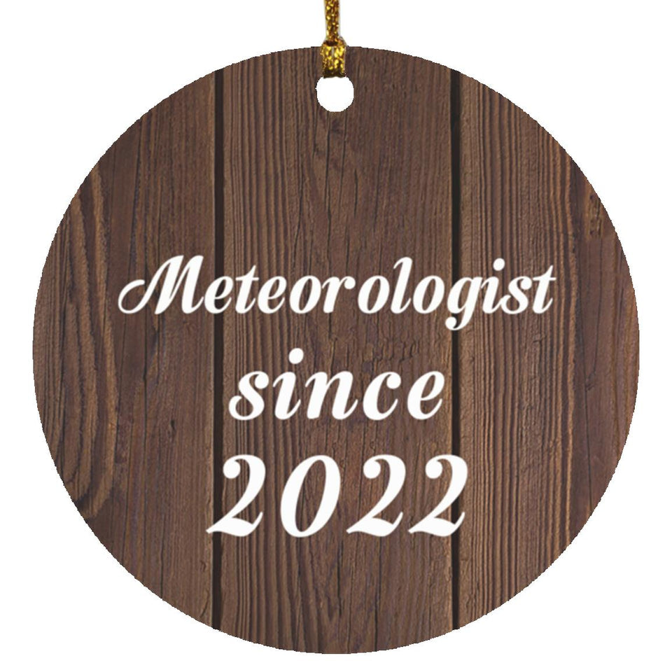 Meteorologist Since 2022 - Circle Ornament D