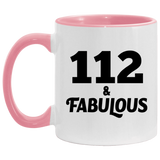 112th Birthday 112 & Fabulous - 11oz Accent Mug Pink