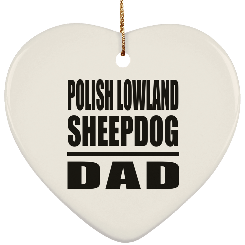 Polish Lowland Sheepdog Dad - Heart Ornament