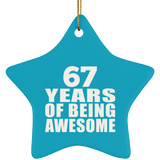 67th Birthday 67 Years Of Being Awesome - Star Ornament
