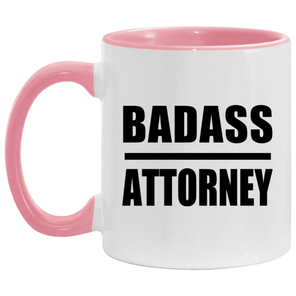 Badass Attorney - 11oz Accent Mug Pink