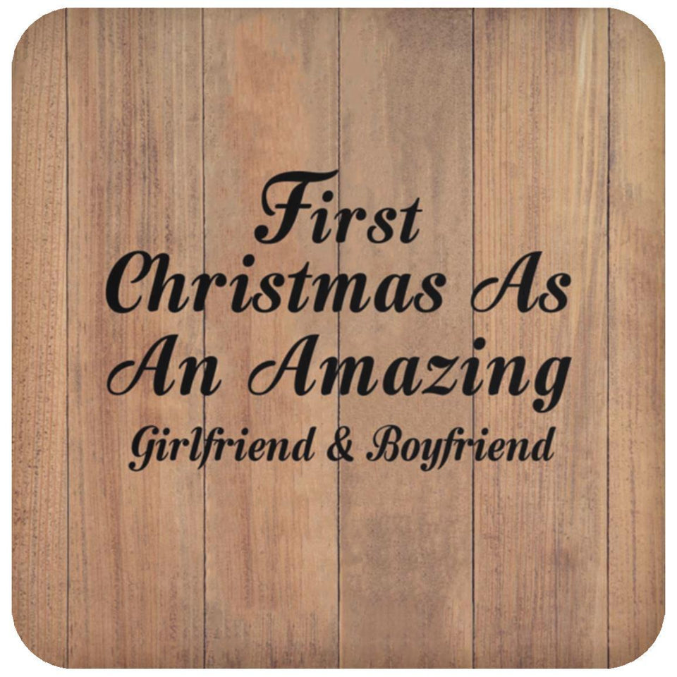 First Christmas As An Amazing Girlfriend & Boyfriend - Drink Coaster C