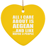 All I Care About Is Aegean - Heart Ornament