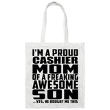 Proud Cashier Mom Of Awesome Son - Tote Bag White