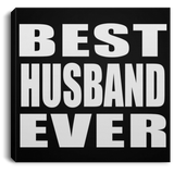 Best Husband Ever - Canvas Square