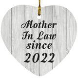Mother In Law Since 2022 - Heart Ornament F