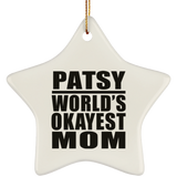 Patsy World's Okayest Mom - Star Ornament