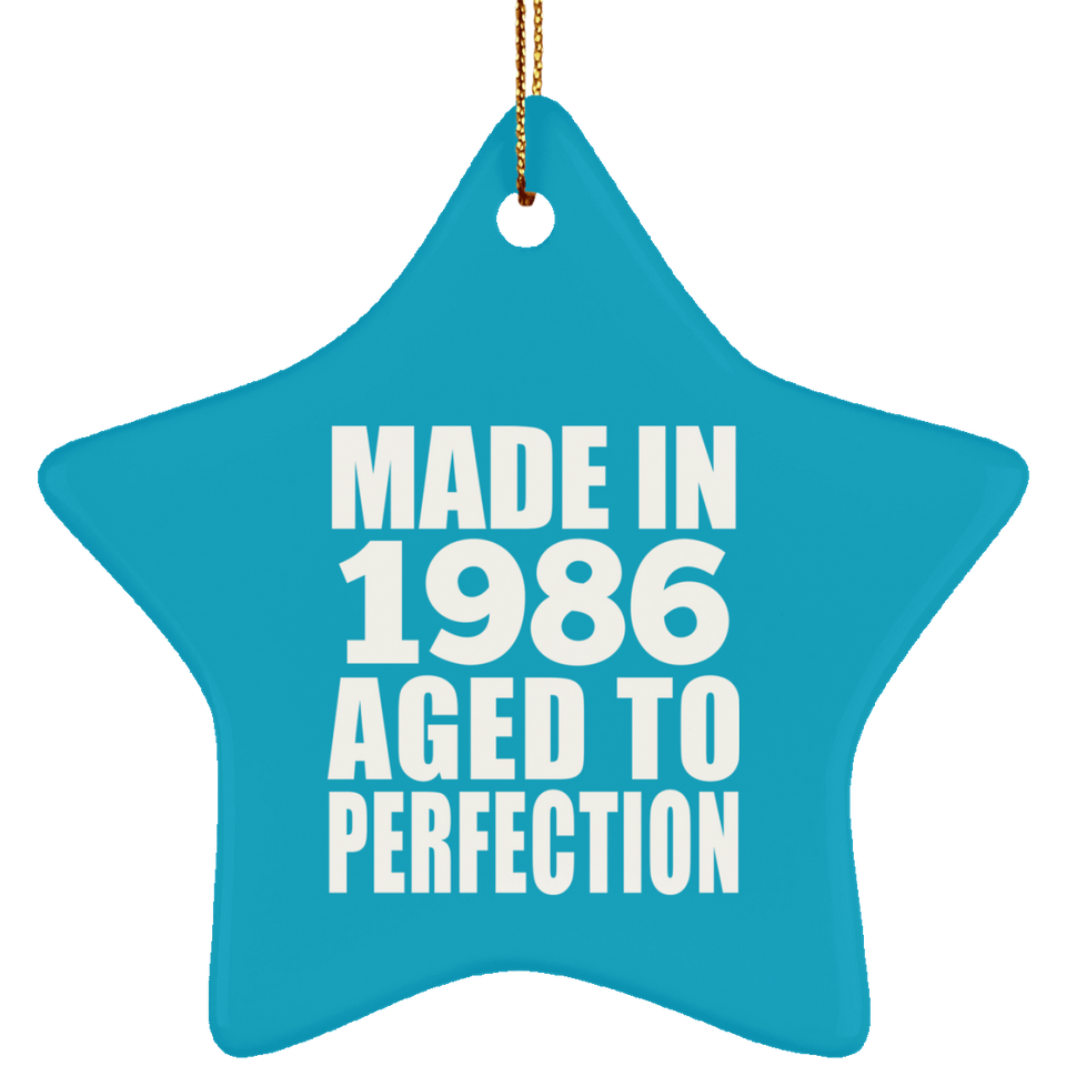 38th Birthday Made In 1986 Aged to Perfection - Star Ornament