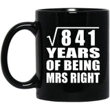 29th Anniversary Square Root of 841 Years of Being Mrs Right - 11oz Coffee Mug Black