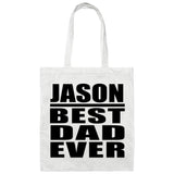 Jason Best Dad Ever - Tote Bag White