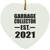 Garbage Collector Established EST. 2021 - Heart Ornament