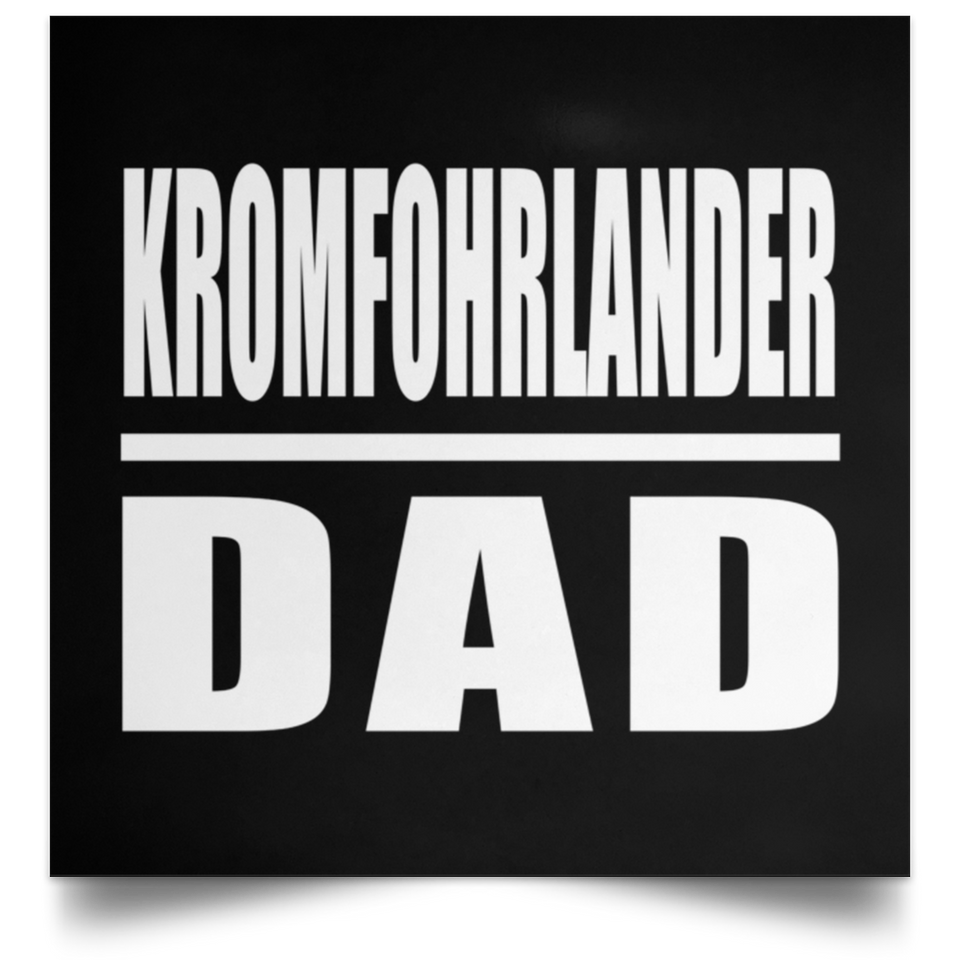 Kromfohrlander Dad - Poster Square